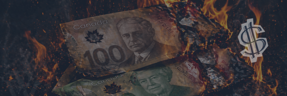 canadians dollars burning in fire and paper-craft money sign